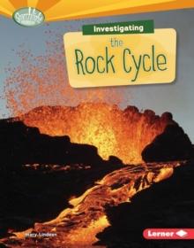 Investigating the Rock Cycle