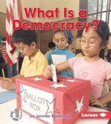 What Is a Democracy?