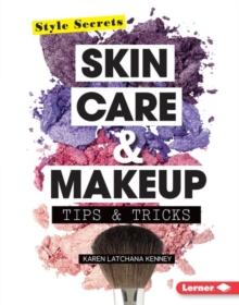 Skin Care & Makeup Tips & Tricks