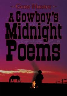 A Cowboy's Midnight Poems