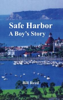 Safe Harbor : A Boy's Story