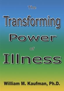 The Transforming Power of Illness