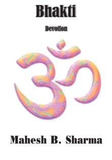 Bhakti : Devotion