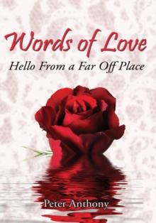 Words of Love : Hello from a Far off Place