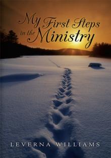 My First Steps in the Ministry