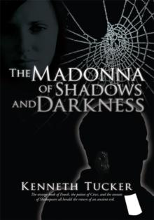 The Madonna of Shadows and Darkness