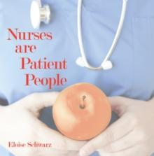 Nurses Are Patient People