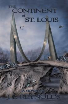 The Continent of St. Louis