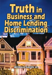 Truth in Business and Home Lending Discrimination