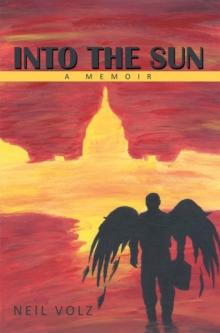 Into the Sun : A Memoir