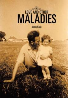 Love and Other Maladies