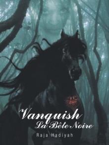 Vanquish La Bete Noire