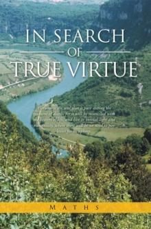 In Search of True Virtue