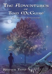 The Adventures of Tom Mcguire : The Bard of Typheousina