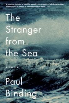 The Stranger from the Sea : A Novel