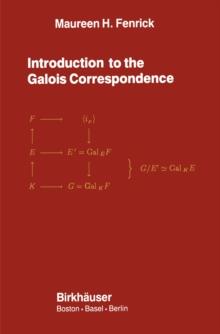 Introduction to the Galois Correspondence