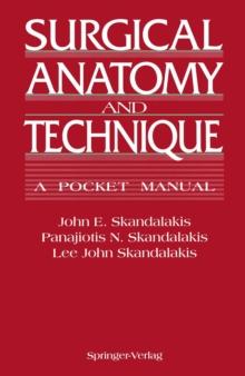 Surgical Anatomy and Technique : A Pocket Manual