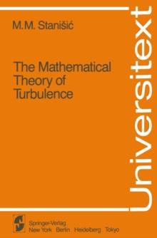 The Mathematical Theory of Turbulence