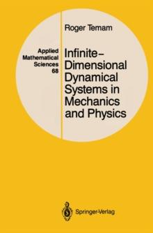 Infinite-Dimensional Dynamical Systems in Mechanics and Physics