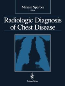 Radiologic Diagnosis of Chest Disease