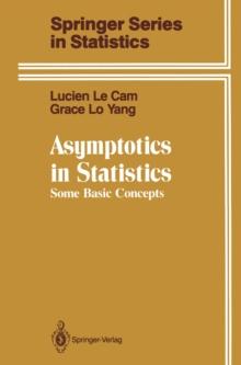 Asymptotics in Statistics : Some Basic Concepts