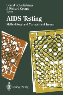 AIDS Testing : Methodology and Management Issues