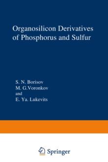 Organosilicon Derivatives of Phosphorus and Sulfur