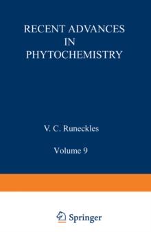 Recent Advances in Phytochemistry : Volume 9