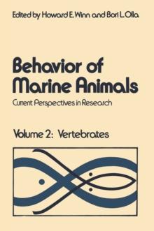 Behavior of Marine Animals : Current Perspectives in Research Volume 2: Vertebrates