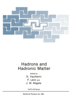 Hadrons and Hadronic Matter