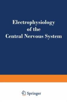 Electrophysiology of the Central Nervous System