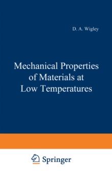 Mechanical Properties of Materials at Low Temperatures