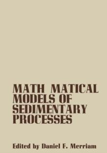 Mathematical Models of Sedimentary Processes : An International Symposium