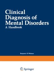 Clinical Diagnosis of Mental Disorders : A Handbook