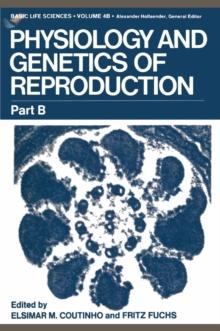 Physiology and Genetics of Reproduction : Part B