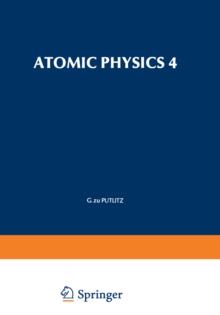 Atomic Physics 4