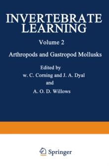 Invertebrate Learning : Volume 2 Arthropods and Gastropod Mollusks