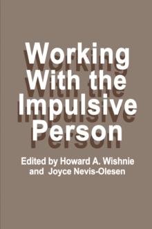 Working with the Impulsive Person