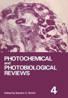 Photochemical and Photobiological Reviews : Volume 4