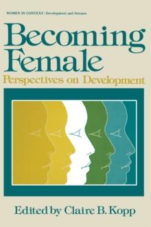 Becoming Female : Perspectives on Development