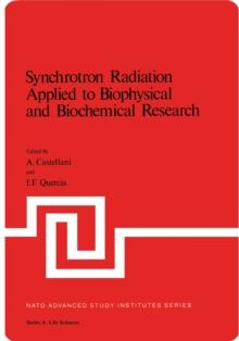 Synchrotron Radiation Applied to Biophysical and Biochemical Research