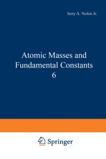 Atomic Masses and Fundamental Constants 6