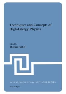 Techniques and Concepts of High-Energy Physics