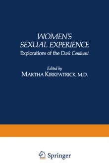 Women's Sexual Experience : Explorations of the Dark Continent