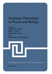 Nonlinear Phenomena in Physics and Biology