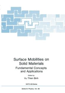 Surface Mobilities on Solid Materials : Fundamental Concepts and Applications