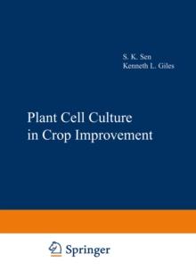 Plant Cell Culture in Crop Improvement