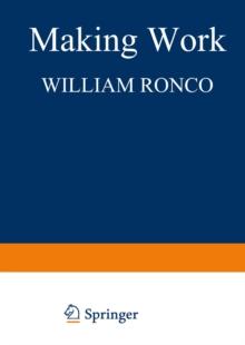 Making Work : Self-Created Jobs in Participatory Organizations