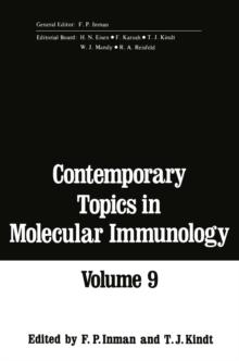 Contemporary Topics in Molecular Immunology : Volume 9