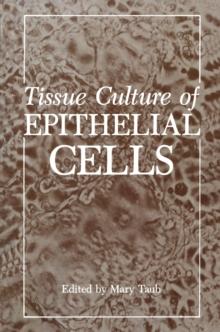 Tissue Culture of Epithelial Cells